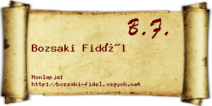 Bozsaki Fidél névjegykártya